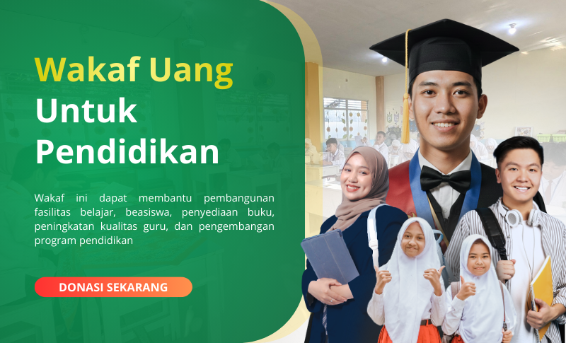 Wakaf Uang Untuk Pendidikan