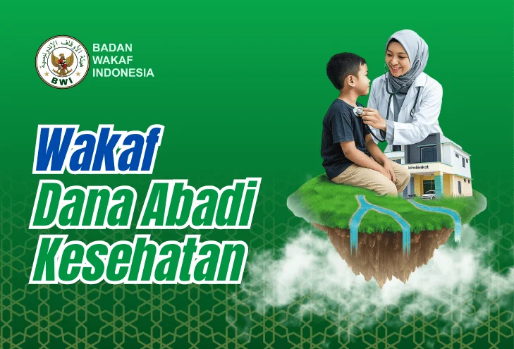 Wakaf Dana Abadi Kesehatan