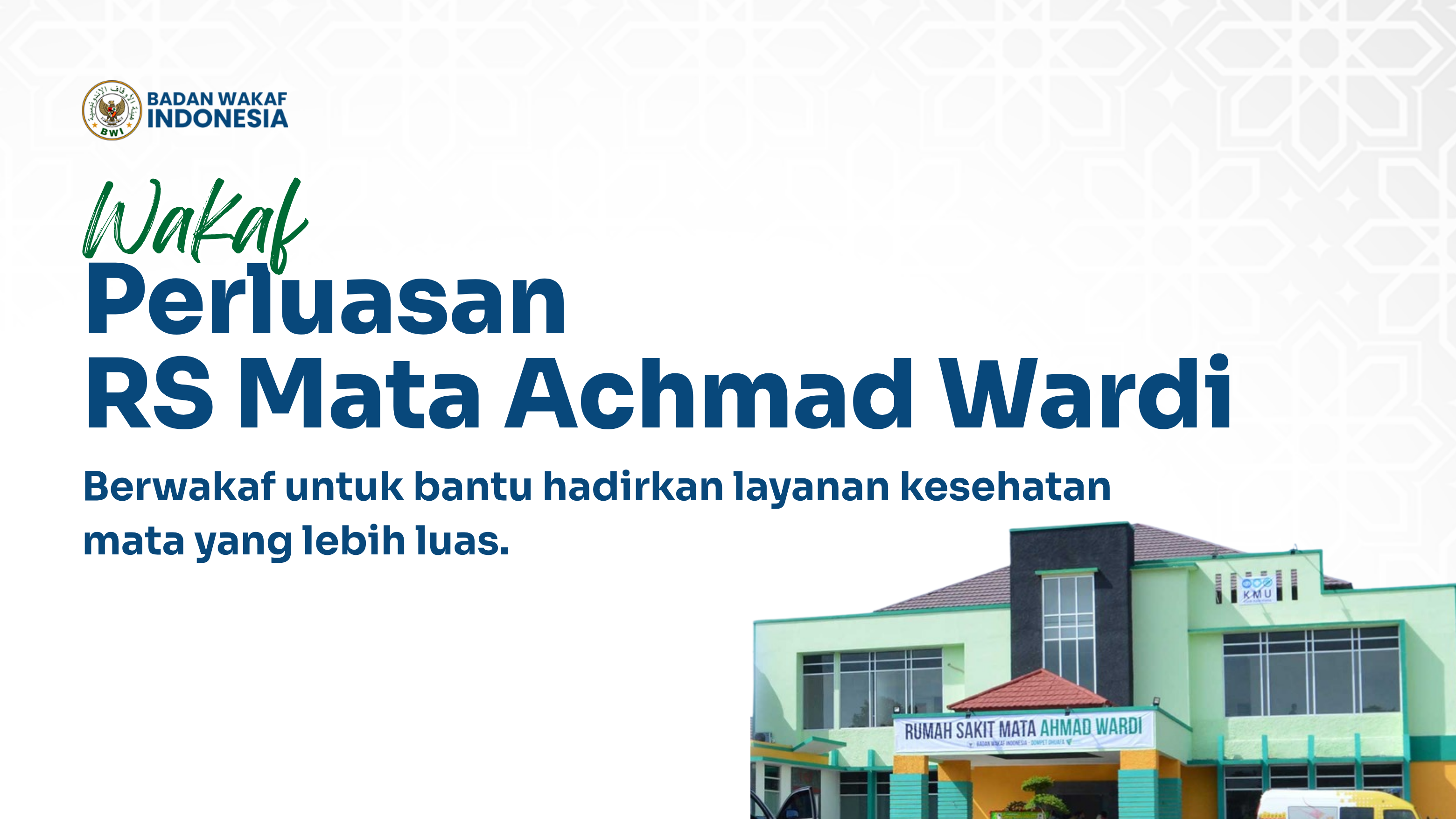 Wakaf Perluasan RS Achmad Wardi
